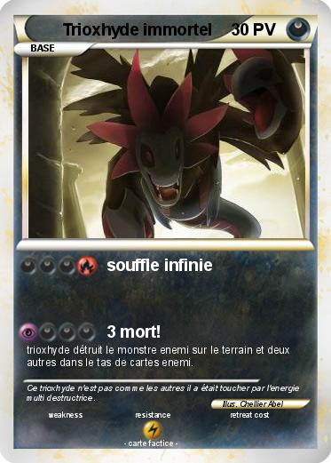 Pokemon Trioxhyde immortel
