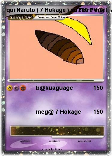 Pokemon qui Naruto ( 7 Hokage ) su l'etre mort