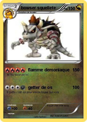 Pokemon bowser squellete