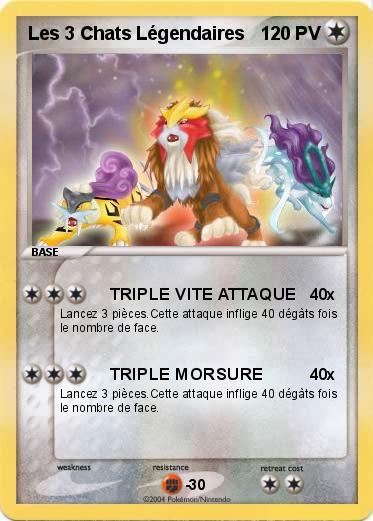Pokemon Les 3 Chats Légendaires