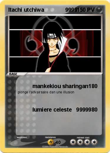 Pokemon Itachi utchiwa              9999