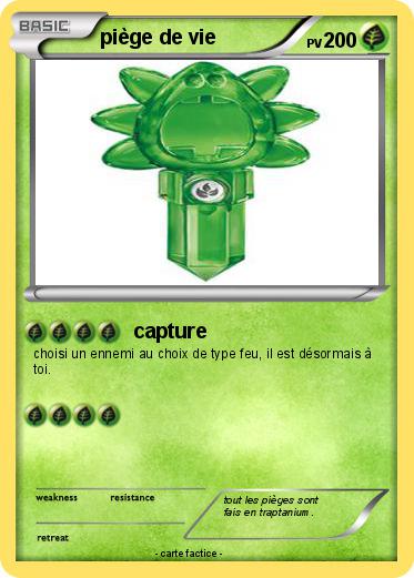 Pokemon piège de vie