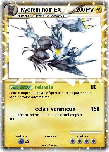 Pokemon Kyorem noir EX