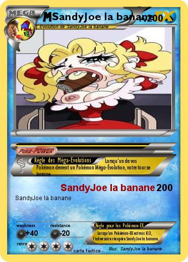 Pokemon SandyJoe la banane