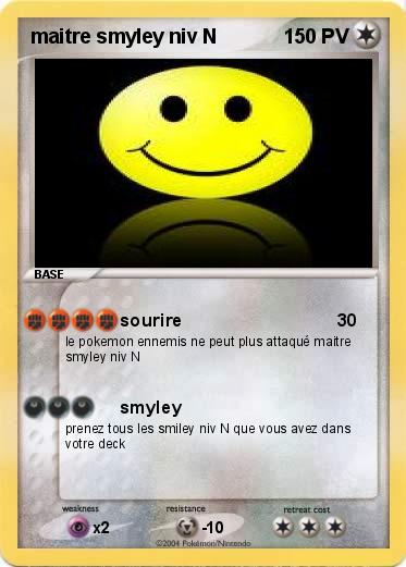 Pokemon maitre smyley niv N