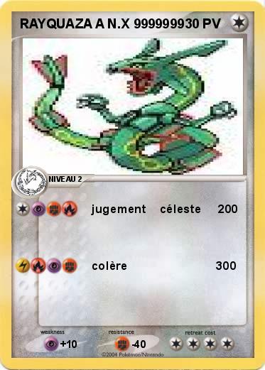 Pokemon RAYQUAZA A N.X 9999999