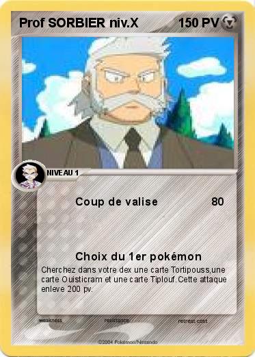 Pokemon Prof SORBIER niv.X