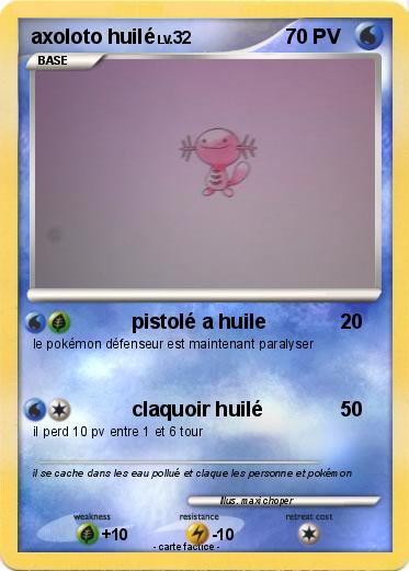 Pokemon axoloto huilé