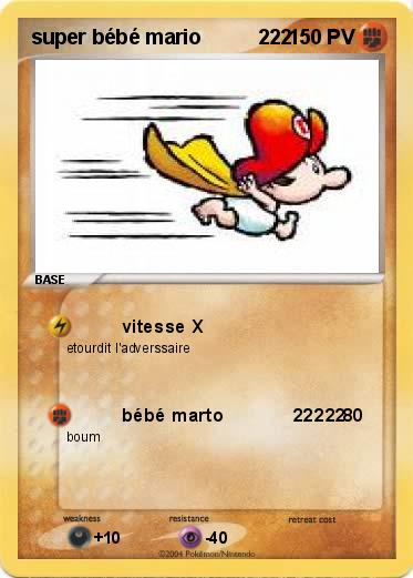 Pokemon super bébé mario          222        