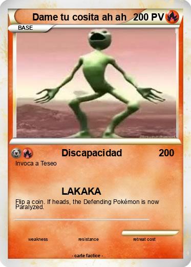 Pokemon Dame tu cosita ah ah