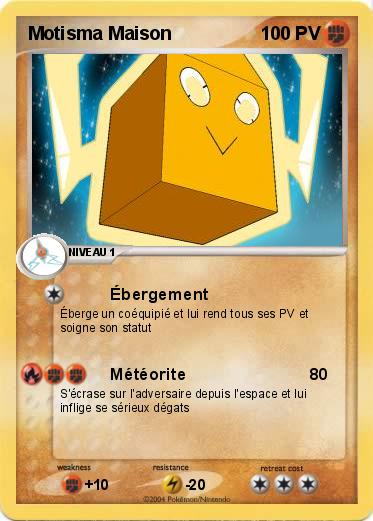 Pokemon Motisma Maison