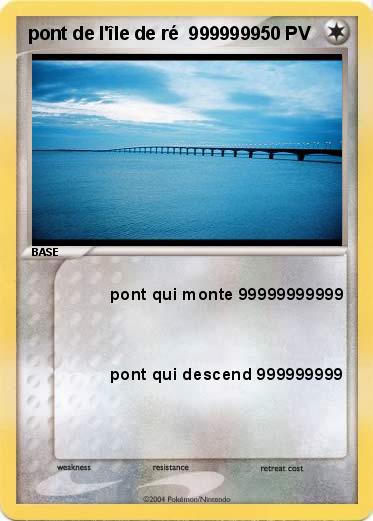Pokemon pont de l'île de ré  9999999