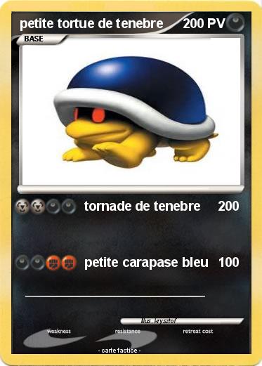 Pokemon petite tortue de tenebre