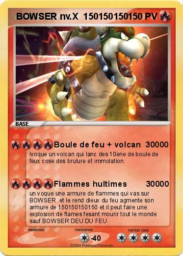 Pokemon  BOWSER nv.X  150150150