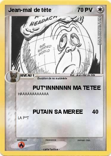Pokemon Jean-mal de tête