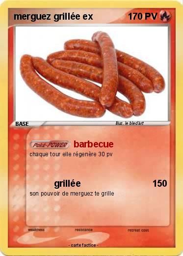 Pokemon merguez grillée ex