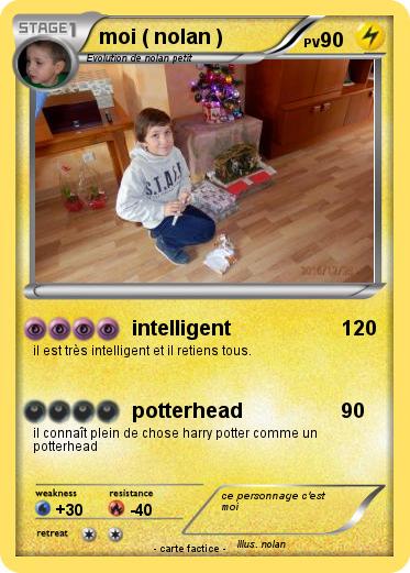 Pokemon moi ( nolan )