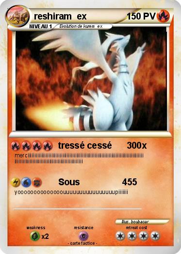 Pokemon reshiram  ex