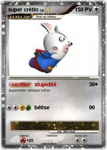 Pokemon super crétin