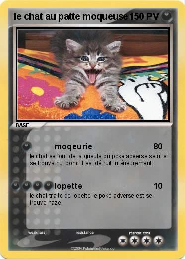 Pokemon le chat au patte moqueuse