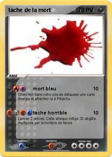 Pokemon tache de la mort