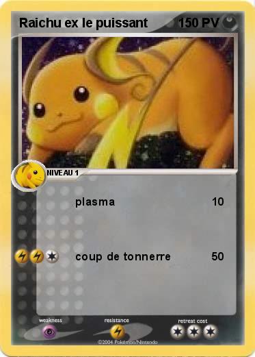 Pokemon Raichu ex le puissant