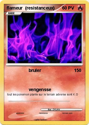 Pokemon flameur  (resistanceux)