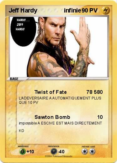 Pokemon Jeff Hardy                 infinie