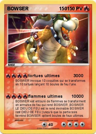 Pokemon BOWSER                       150