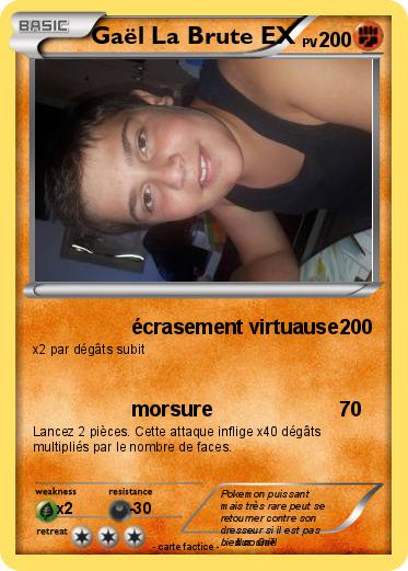 Pokemon Gaël La Brute EX