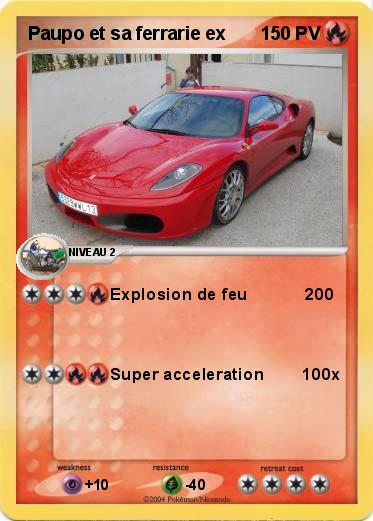 Pokemon Paupo et sa ferrarie ex
