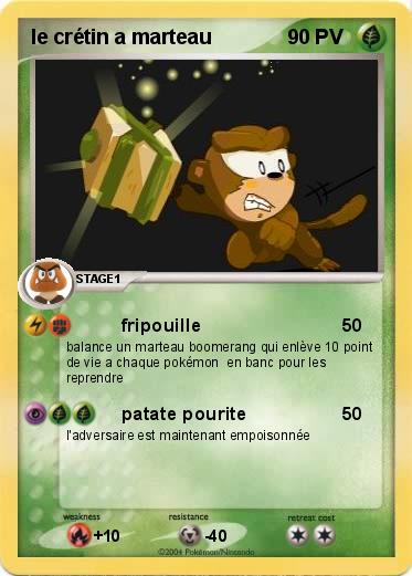 Pokemon le crétin a marteau