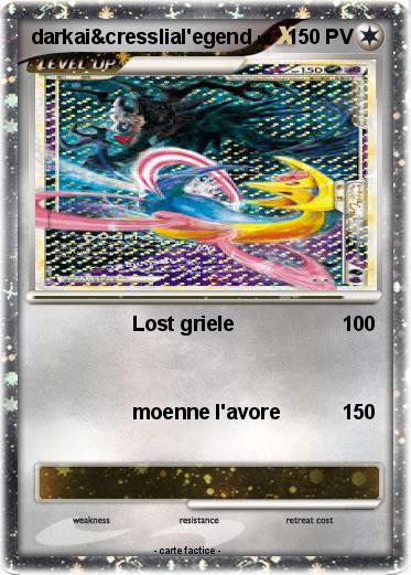 Pokemon darkai&cresslial'egend