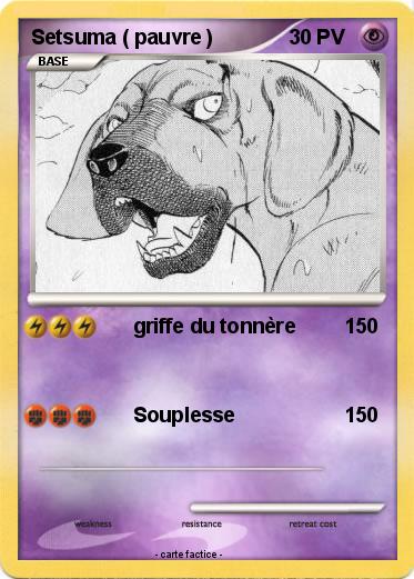 Pokemon Setsuma ( pauvre )