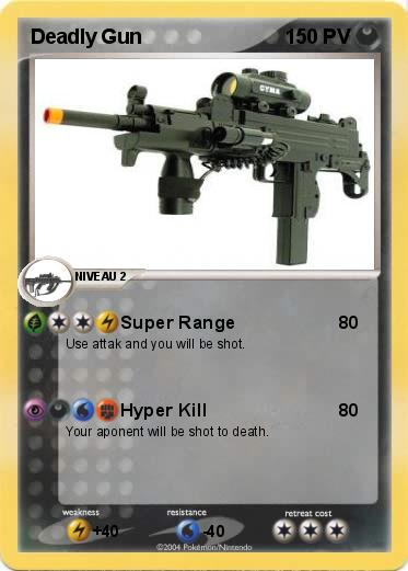 Pokemon Deadly Gun