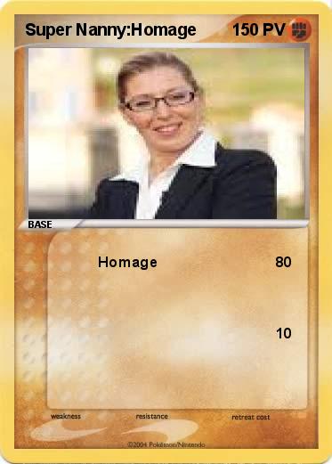 Pokemon Super Nanny:Homage