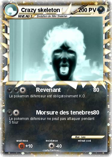 Pokemon Crazy skeleton