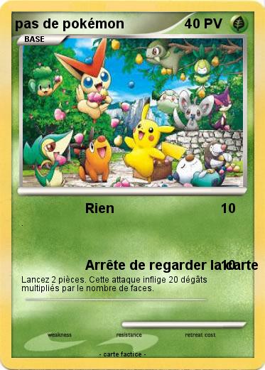 Pokemon pas de pokémon