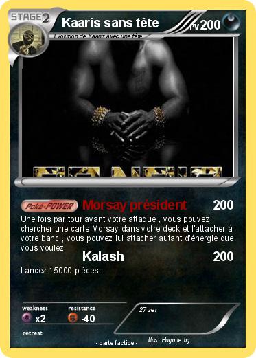 Pokemon Kaaris sans tête