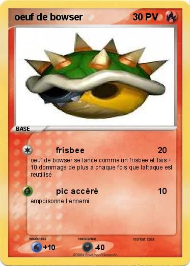Pokemon oeuf de bowser