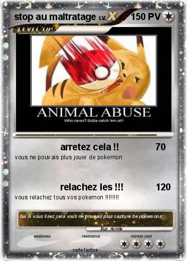 Pokemon stop au maltratage