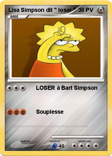Pokemon Lisa Simpson dit " loser "