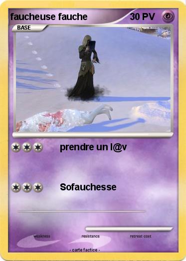 Pokemon faucheuse fauche