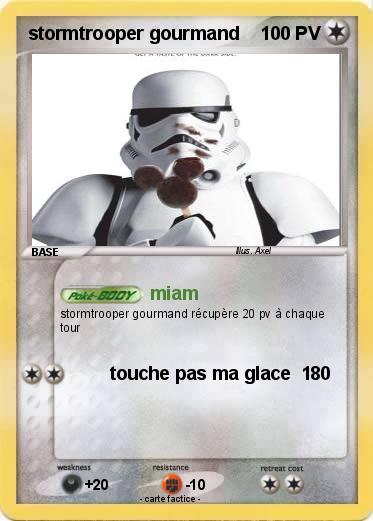 Pokemon stormtrooper gourmand