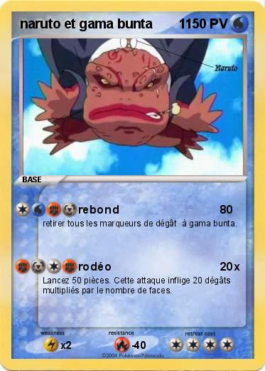 Pokemon naruto et gama bunta       1                                