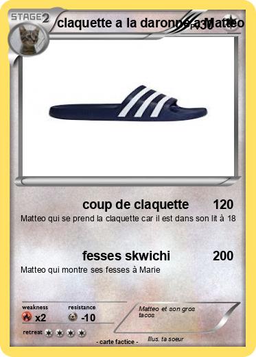 Pokemon claquette a la daronne a Matteo