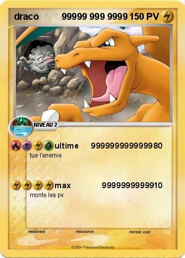 Pokemon draco         99999 999 9999             