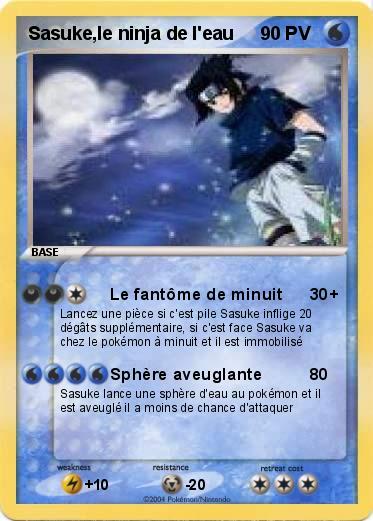 Pokemon Sasuke,le ninja de l'eau