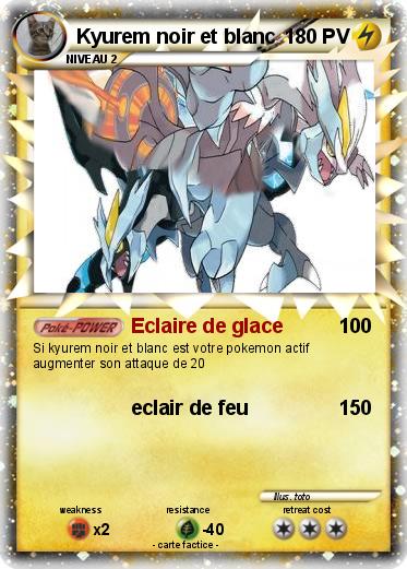 Pokemon Kyurem noir et blanc