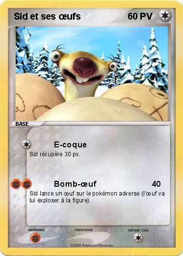 Pokemon Sid et ses œufs